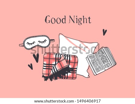 Hand drawn objects about Sleep Routines and text.Vector Cozy Illustration. Creative artwork. Set of doodle pillow and quote  GOOD NIGHT