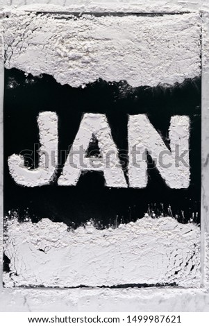 Snowy January Short Month Name Made Out Of Flour Imitating Snow