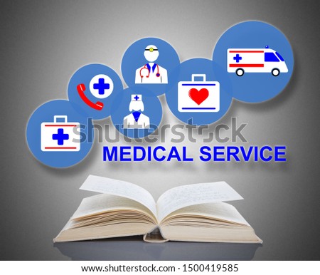 Medical service concept above an open book