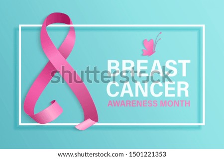 Breast cancer awareness month. World preventive health care iniative. Frame with place for text. Symbol of this - pink ribbon. Baner, poster, flyer. Vector illustration.