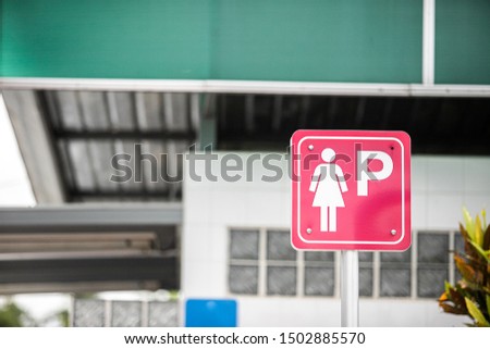 
the parking spot for lady