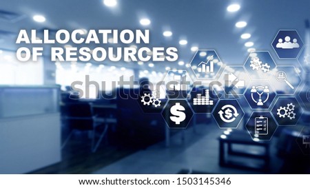 Allocation of resources concept. Strategic planning. Mixed media. Abstract business background. Financial technology and communication concept.