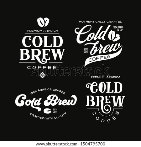 Cold brew coffee labels badges emblems set. Best for cafe, bar, chalkboard, print design, menu advertising. Vector vintage illustration. Royalty-Free Stock Photo #1504795700