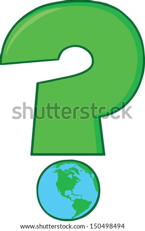 Cartoon Green Question Mark With World Globe. 