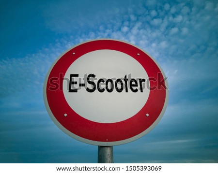 Road sign indicating a ban for E-Scooter.