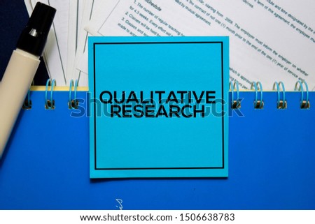 Qualitative Research on sticky Notes isolated on Office Desk
 Royalty-Free Stock Photo #1506638783