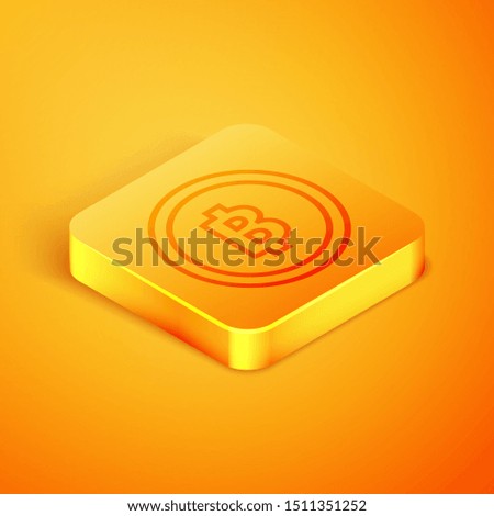 Isometric line Cryptocurrency coin Bitcoin icon isolated on orange background. Physical bit coin. Blockchain based secure crypto currency. Orange square button. Vector Illustration