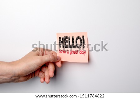 Hello, have a great day. Wish for success on a sticky note