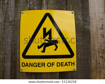 Danger of Death sign