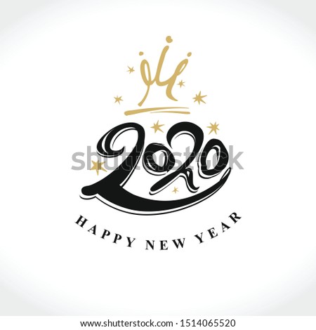 Handwritten 2020 and the crown and stars for the New Year design. Vector template.