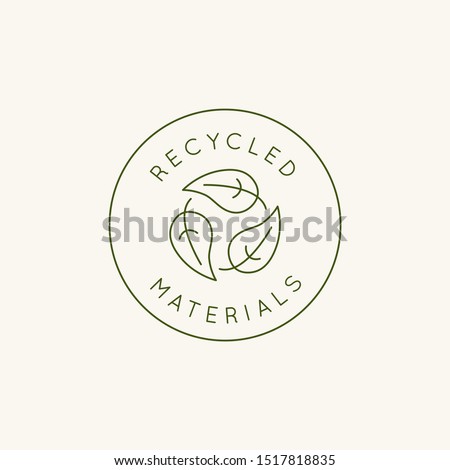 Vector logo design template and emblem in simple line style - recycled materials - badge for sustainable made products and clothes Royalty-Free Stock Photo #1517818835