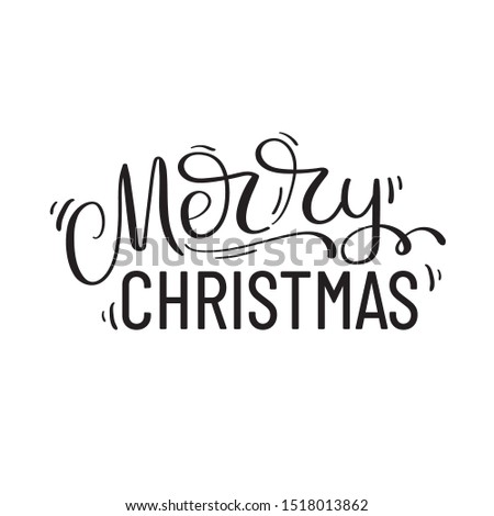 Merry Christmas and Happy New Year.Hand written brush lettering positive quote to poster, greeting card