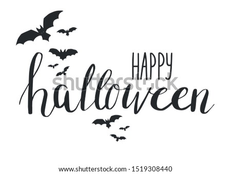 Beautiful happy Halloween lettering. Design with lettering and bat on white background