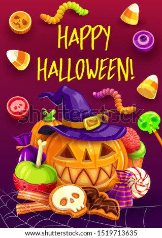Halloween pumpkins with witch hat and trick or treat candies greeting card. Vector chocolate sweets, jellies and gummy worms, lollipops and cookies with skeleton skull, bats and zombie brain decor