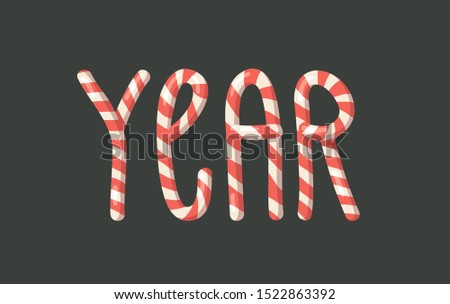Cartoon vector illustration Christmas Candy Cane. Hand drawn font. Actual Creative Holidays sweet alphabet and word YEAR