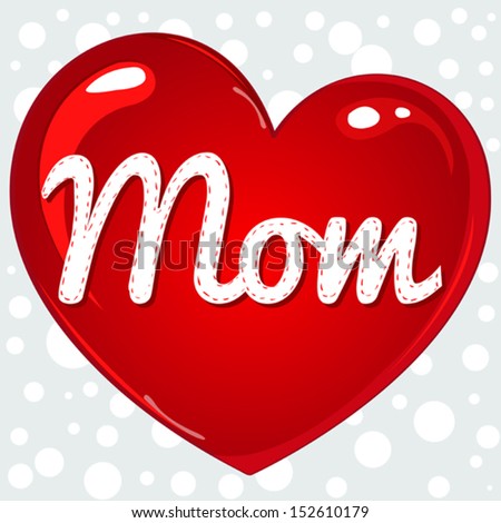 Vector card for mom with red heart