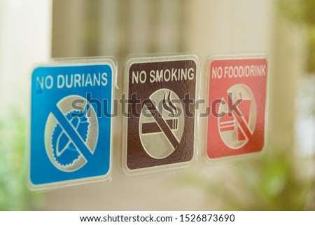 Forbidden signst. No Durian food and cigarette