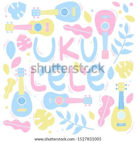 Ukulele vector illustration with framed hand drawn lettering and colorful leaves