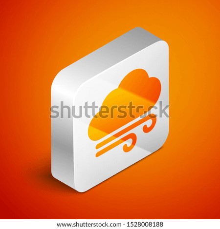 Isometric Windy weather icon isolated on orange background. Cloud and wind. Silver square button. Vector Illustration