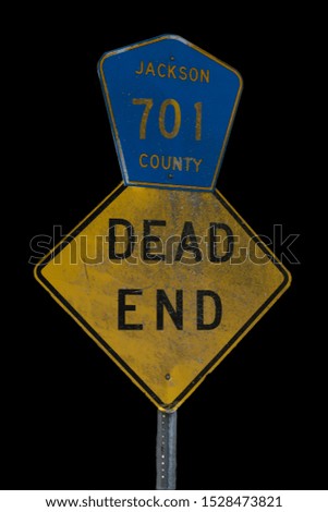 Dirty Dead End Road Sign in Jackson County
