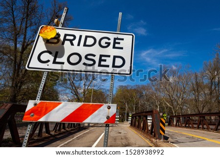 Bridge closed sign on USA local road in Pittsburg