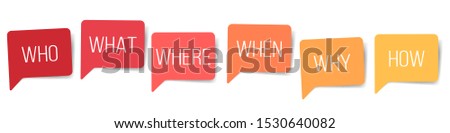 WHO WHAT WHERE WHEN WHY HOW 5W1H questions speech bubbles isolated on white background. vector design elements. Royalty-Free Stock Photo #1530640082