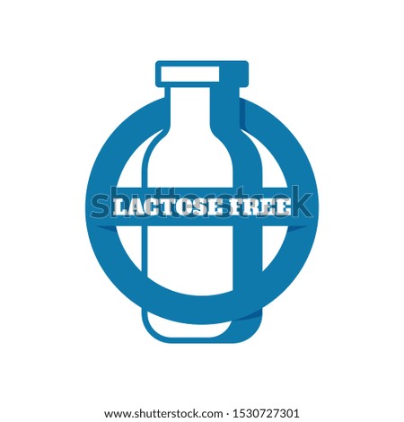 Bottle and blue sign with the inscription lactose free.