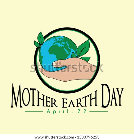 Mother Earth Day with hand holding the globe icon vector cartoon