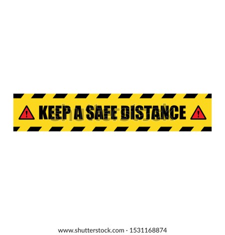 Vector Keep a Safe Distance Sticker Label