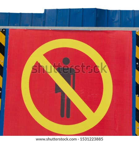 the isolated no entry sign 