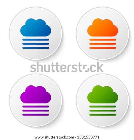 Color Fog and cloud icon isolated on white background. Set icons in circle buttons. Vector Illustration