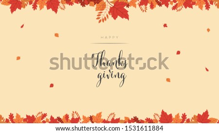 Happy thanksgiving card or background vector banner with colorful autumn leaves, foliage in red, orange and yellow colors. Eps10 illustration.