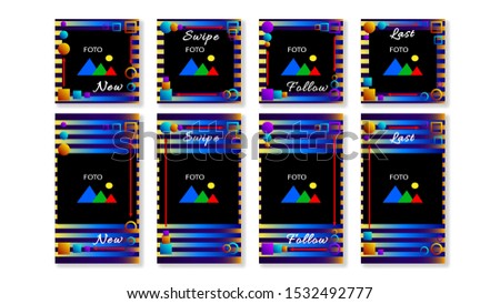 Set stories colorful gradient geometric shape frame flat modern background with place for photo. Banner social media stories, web page, mobile phone. Decoration template design. Vector illustration