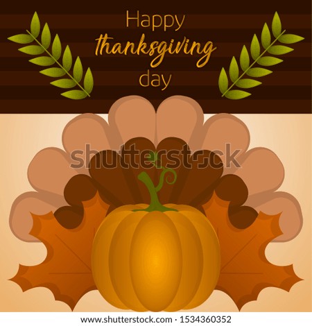 Happy thanksgiving day card with a turkey feathers, pumpkin and leaves - Vector