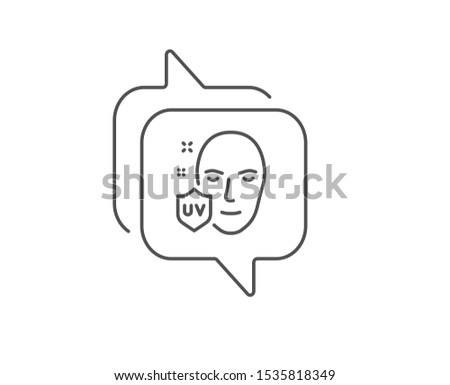 UV protection line icon. Chat bubble design. Skin care sign. Healthy face symbol. Outline concept. Thin line uV protection icon. Vector