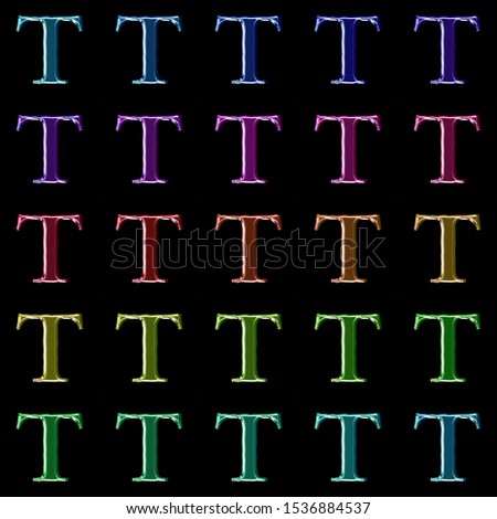 Colorful shiny plastic letter T set 3D illustration in multiple colors with a glowing glass bright neon glow glossy elegant font isolated on a black background