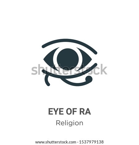 Eye of ra vector icon on white background. Flat vector eye of ra icon symbol sign from modern religion collection for mobile concept and web apps design.
