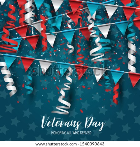 Veterans Day. Honoring all who served. USA flag background. National holiday design concept. Red and blue bunting and ringlets. Vector illustration.