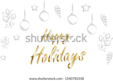 Christmas happy holidays lettering. Hand drawn lettering isolated on white background. Happy holiday calligraphy lettering. Trendy christmas text for logo, banner and greeting card. Christmas vector