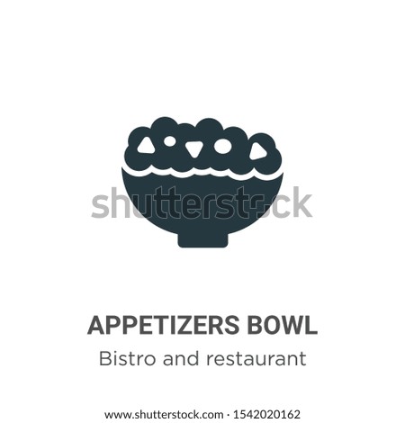 Appetizers bowl vector icon on white background. Flat vector appetizers bowl icon symbol sign from modern bistro and restaurant collection for mobile concept and web apps design.