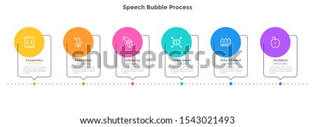 Process chart with 6 speech bubble elements placed in horizontal row. Concept of six successive steps of business progress. Minimal infographic design template. Modern flat vector illustration.