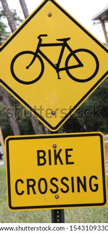 CAUTION BIKE CROSSING SIGN
BICYCLE SIGN
