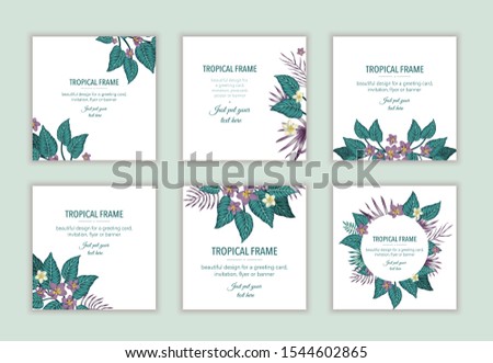 Set of square tropical frame templates with leaves and flowers. Collection of exotic card design with place for text. Spring or summer design for invitation, wedding, party, promo events