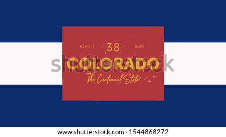 38 of 50 states of the United States with a name, nickname, and date admitted to the Union, Detailed Vector Colorado Map for printing posters, postcards and t-shirts