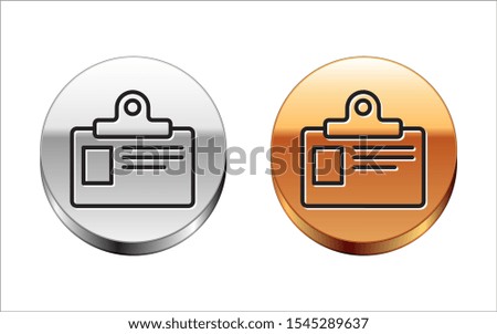 Black line Identification badge icon isolated on white background. It can be used for presentation, identity of the company, advertising. Silver-gold circle button. Vector Illustration