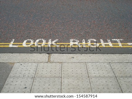 Look right. London pedestrian street sign.