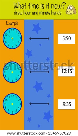 Puzzle game for children. What time is now. Preschool worksheet activity for kids. Education game, iq test, brain training