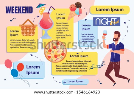 Bright Flyer, Written Weekend in Night Club. Bearded Guy Casual Clothes is Dancing with Glass in his Hands on Background Pizza and Ice Cream. Cocktail and Balloons. Vector Illustration.