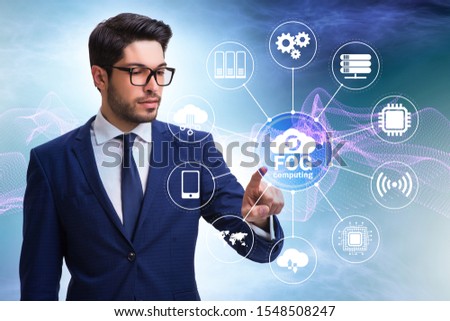 Businessman in fog and edge cloud computing concept