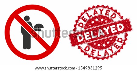 Vector no waiter icon and distressed round stamp seal with Delayed text. Flat no waiter icon is isolated on a white background. Delayed stamp seal uses red color and dirty surface.